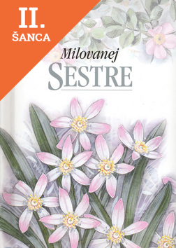Lacná kniha Milovanej sestre