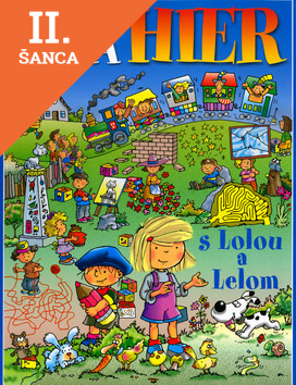 Lacná kniha Kniha plná hier s Lolou a Lelom