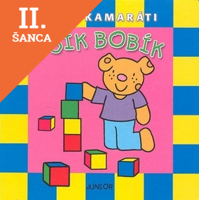 Lacná kniha Psík Bobík - Malí kamaráti