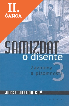 Lacná kniha Samizdat o disente