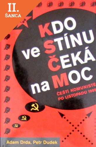 Lacná kniha Kdo ve stínu čeká na moc