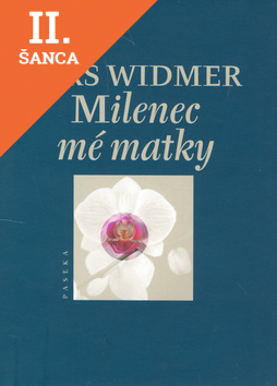Lacná kniha Milenec mé matky