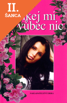 Lacná kniha Neříkej mi vůbec nic
