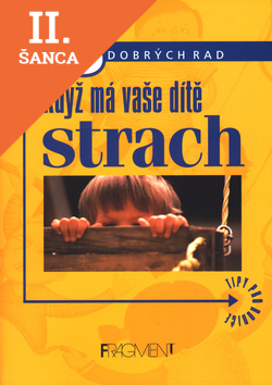 Lacná kniha Když má vaše dítě strach