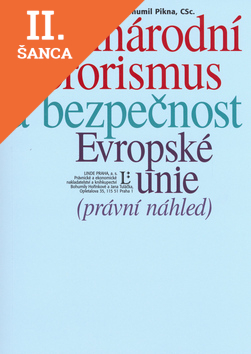 Lacná kniha Mezinárodní terorismus a bezpečnost Evropské unie