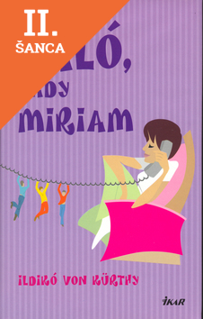 Lacná kniha Haló, tady Miriam