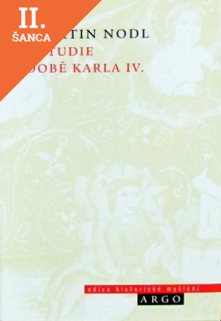 Lacná kniha Tři studie o době Karla IV.