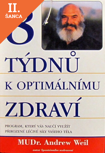 Lacná kniha 8 týdnů k optimálnímu zdraví