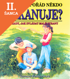 Lacná kniha Proč mě pořád někdo šikanuje?
