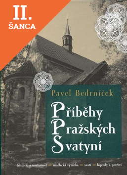 Lacná kniha Příběhy pražských svatyní - 2.vydání