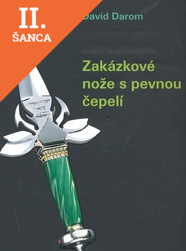Lacná kniha Zakázkové nože s pevnou čepelí