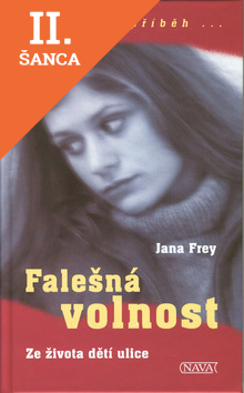 Lacná kniha Falešná volnost