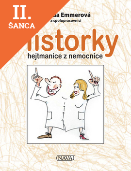 Lacná kniha Historky hejtmanice z nemocnice
