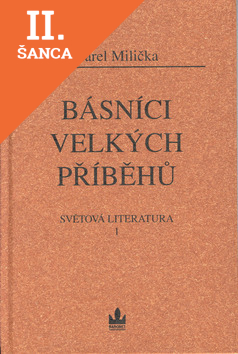 Lacná kniha Básníci velkých příběhů