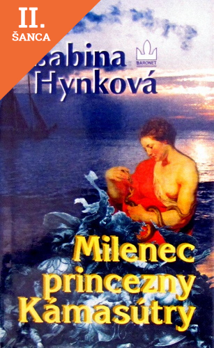 Lacná kniha Milenec princezny Kámasútry