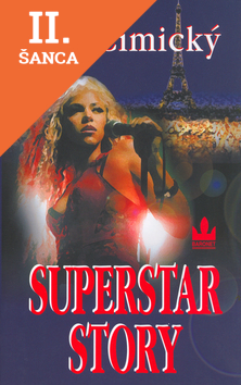 Lacná kniha Superstar story