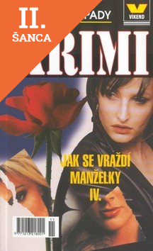 Lacná kniha Jak se vraždí manželky IV.
