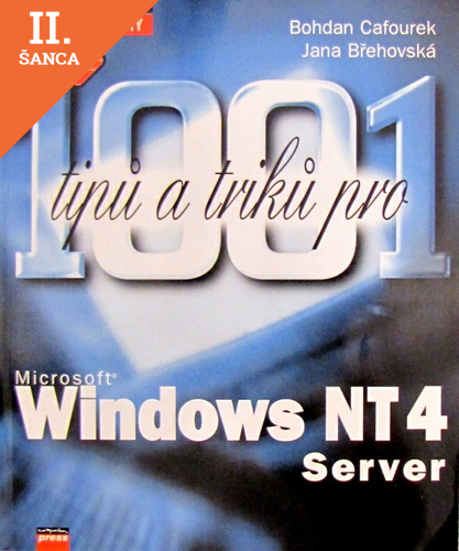 Lacná kniha 1001 tipů a triků pro Microsoft Windows NT 4 Server