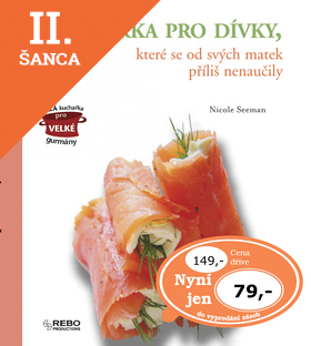 Lacná kniha Kuchařka pro dívky, které se od svých matek příliš nenaučily