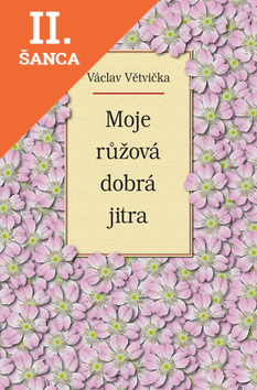 Lacná kniha Moje růžová dobrá jitra