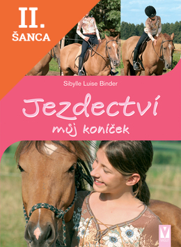 Lacná kniha Jezdectví můj koníček