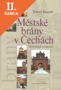Lacná kniha Městské brány v Čechách