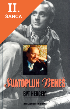 Lacná kniha Svatopluk Beneš-Být hercem