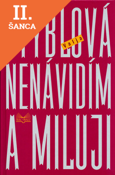Lacná kniha Nenávidím a miluji, 6. vydání