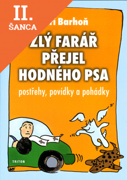 Lacná kniha Zlý farář přejel hodného psa