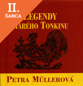 Lacná kniha Legendy starého Tonkinu