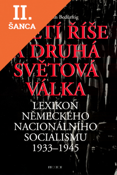 Lacná kniha Třetí říše a druhá světová válka