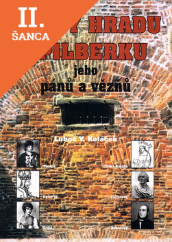 Lacná kniha Osudy hradu Špilberku a jeho pánů a vězňů