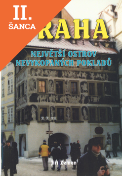 Lacná kniha Praha největší ostrov nevykopaných pokladů
