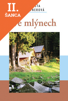 Lacná kniha Ve mlýnech