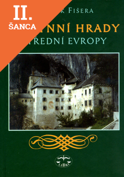 Lacná kniha Jeskynní hrady střední Evropy