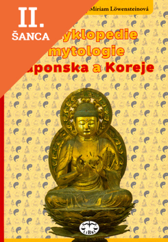 Lacná kniha Encyklopedie mytologie Japonska a Koreje