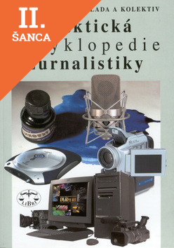 Lacná kniha Praktická encyklopedie žurnalistiky