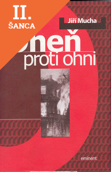 Lacná kniha Oheň proti ohni