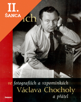 Lacná kniha Jan Werich ve fotografiích a vzpomínkách Václava Chocholy a přátel