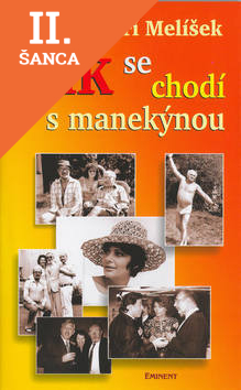 Lacná kniha Jak se chodí s manekýnou