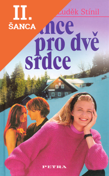 Lacná kniha Šance pro dvě srdce