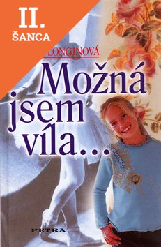 Lacná kniha Možná jsem víla