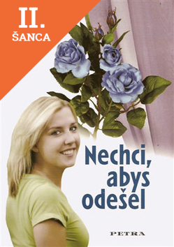 Lacná kniha Nechci, abys odešel