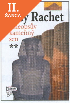 Lacná kniha Cheopsův kamenný sen