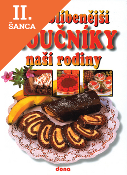 Lacná kniha Nejoblíbenější moučníky naší rodiny
