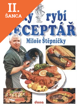 Lacná kniha Velký rybí receptář Miloše Štěpničky