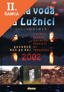 Lacná kniha Velká voda na Lužnici