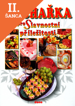 Lacná kniha Kuchařka pro Slavnostní příležitosti