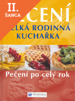 Lacná kniha Pečení - velká rodinná kuchařka