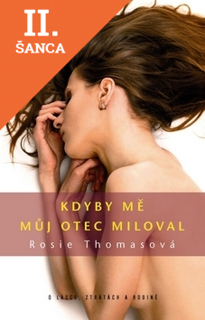 Lacná kniha Kdyby mě můj otec miloval